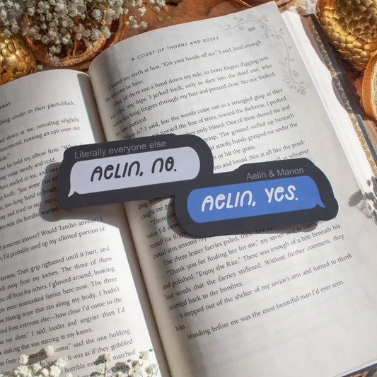 Aelin, No / Aelin, Yes Text Bubble Bookmark | Thone of Glass